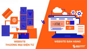 Phân biệt website thương mại điện tử và website bán hàng