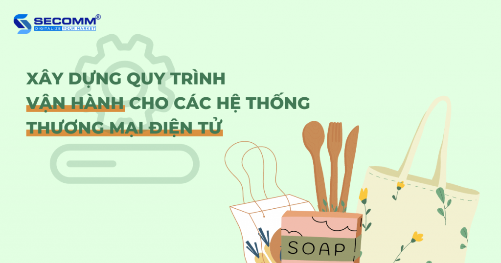 4 sai lầm cần tránh khi xây dựng website bách hóa online (1)
